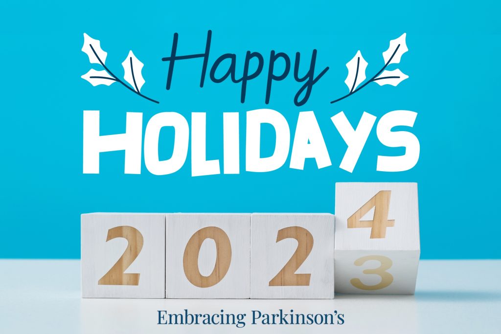 Happy Holidays from Embracing Parkinson's